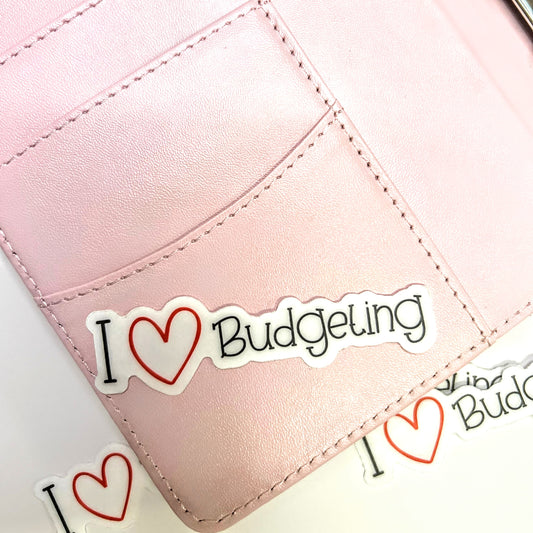 I Love Budgeting Vinyl Sticker