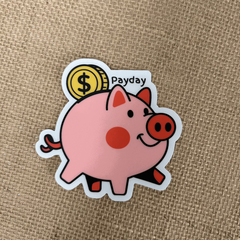 Adorable Piggybank Payday Custom Sticker featuring a cute piggy bank design and playful lettering, perfect for adding a fun touch to planners, budgeting journals, or savings trackers.